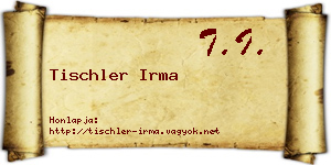 Tischler Irma névjegykártya